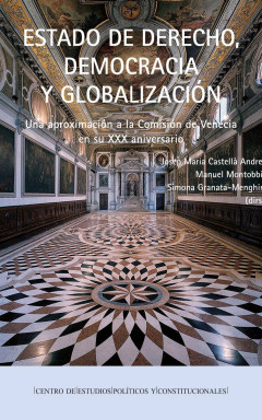 ESTADO DE DERECHO, DEMOCRACIA Y GLOBALIZACIÓN